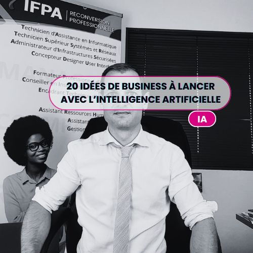 20 idées de business à lancer grâce à l'IA — même avec un petit budget
