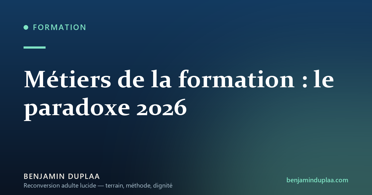 Métiers de la formation : le paradoxe 2026