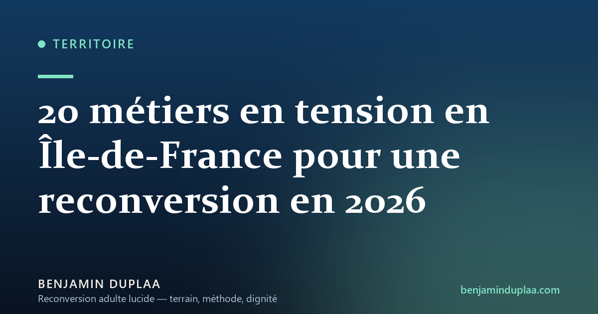 Liste des métiers en tension en Île-de-France 2026 (20 métiers)