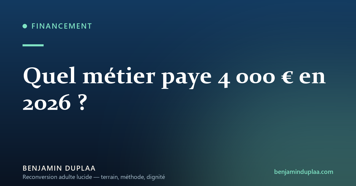 Quel métier paye 4 000 € en 2026 ?