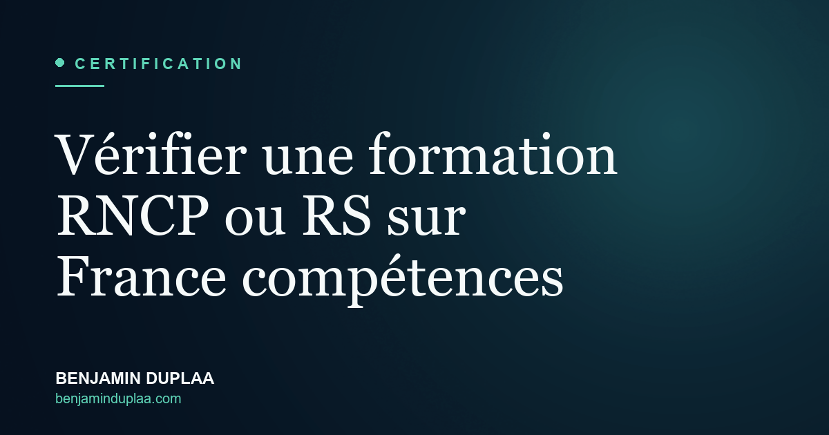 Vérifier une formation RNCP ou RS sur France compétences