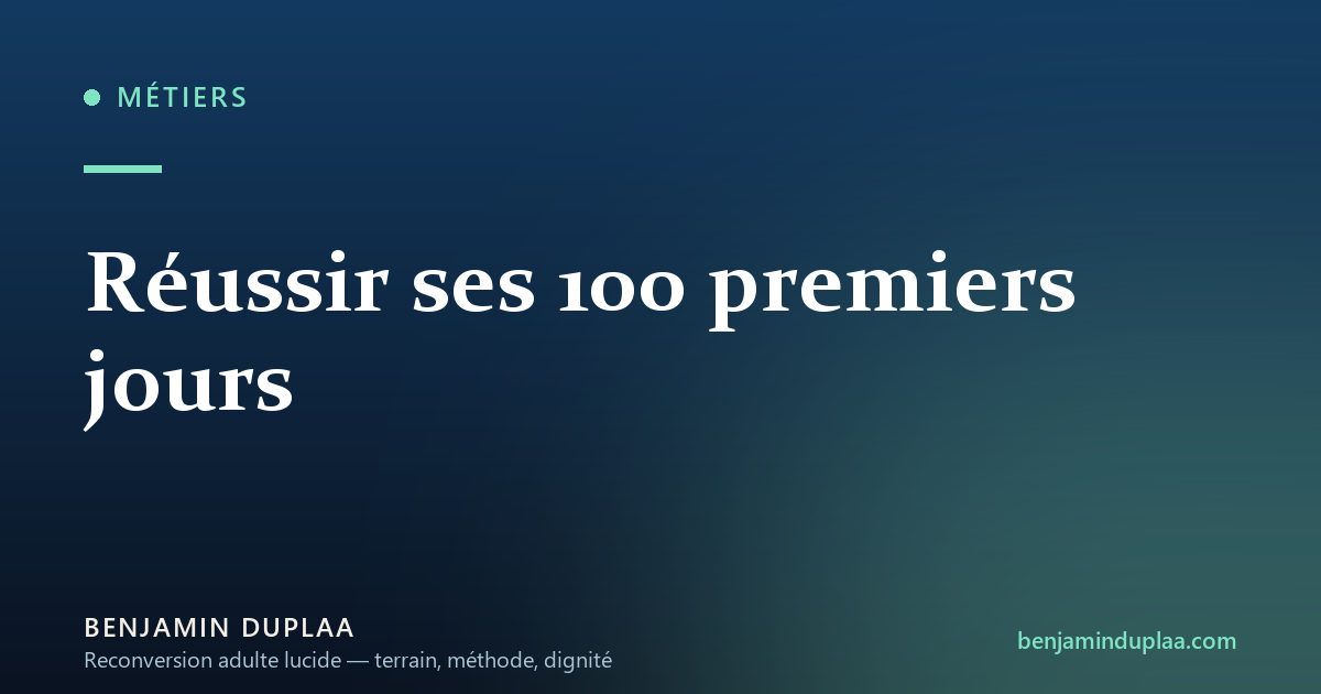 Réussir ses 100 premiers jours