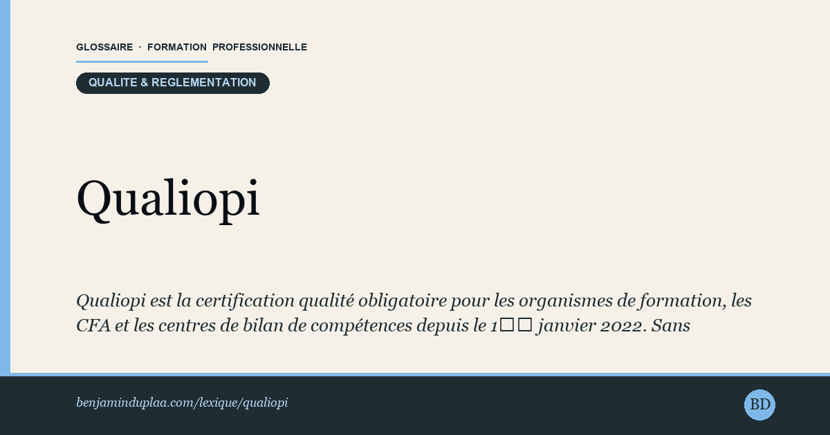 Qualiopi — Qualiopi est la certification qualité obligatoire pour les organismes de formation, les CFA et les centres de bilan de compétences…